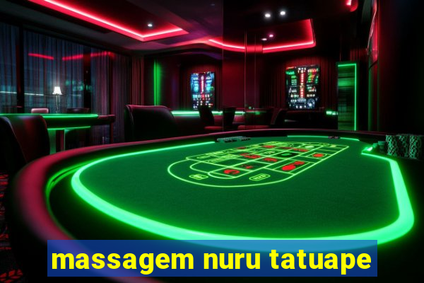 massagem nuru tatuape